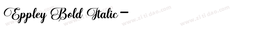 Eppley Bold Italic字体转换